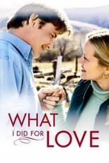 Poster de la película What I Did for Love