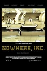 Poster de la película Nowhere, Inc.