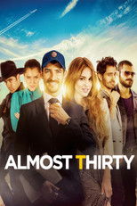 Poster de la película Almost Thirty