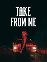 Poster de la película Take from Me