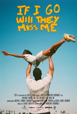 Poster de la película If I Go Will They Miss Me