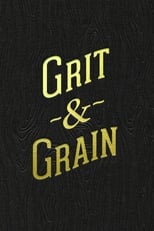 Poster de la película Grit and Grain: The Story of Bourbon County Stout