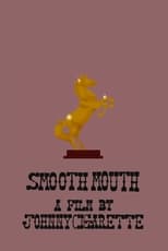 Poster de la película Smooth Mouth