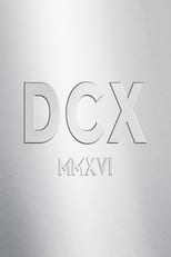 Poster de la película Dixie Chicks - DCX MMXVI Live