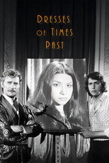 Poster de la película Dresses Of Times Past