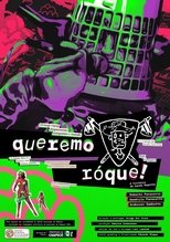Poster de la película Queremo Róque!