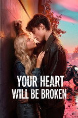 Poster de la película Your Heart Will Be Broken