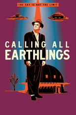 Poster de la película Calling All Earthlings
