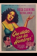 Poster de la película Que idiotas son los hombres