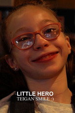 Poster de la película Teigan Smile - Little Hero