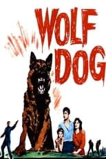 Poster de la película Wolf Dog