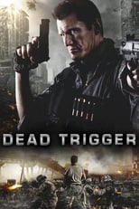 Poster de la película Dead Trigger