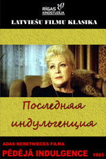 Poster de la película The Last Indulgence