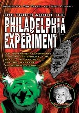 Poster de la película The Truth About The Philadelphia Experiment: Invisibility, Time Travel and Mind Control