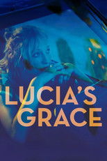 Poster de la película Lucia's Grace