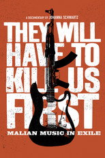 Poster de la película They Will Have to Kill Us First