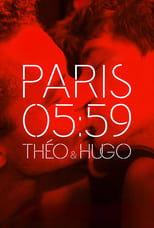 Poster de la película Paris 05:59 / Théo & Hugo