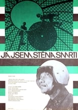 Poster de la película Já jsem Stěna smrti
