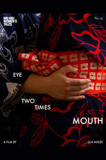Poster de la película Eye Two Times Mouth