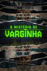 Poster de la serie O Mistério de Varginha