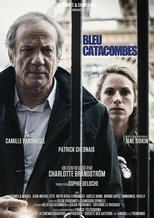 Poster de la película Bleu Catacombes