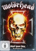 Poster de la película Motörhead: Steal Your Face