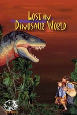 Poster de la película Lost in Dinosaur World