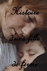 Poster de la película Histoire d'une fille de ferme