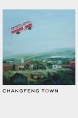 Poster de la película Changfeng Town