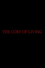 Poster de la película The Cost of Living