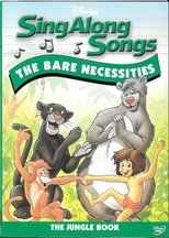 Poster de la película Disney Sing-Along Songs: The Bare Necessities