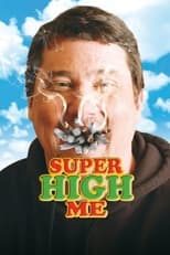 Poster de la película Super High Me