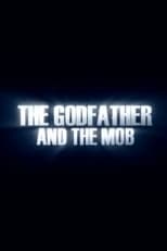 Poster de la película The Godfather and the Mob