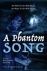 Poster de la película A Phantom Song