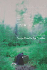 Poster de la película Further Than The Eye Can See