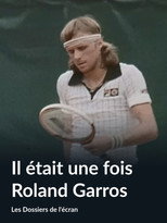 Poster de la película Il était une fois Roland-Garros
