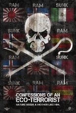 Poster de la película Confessions of an Eco-Terrorist