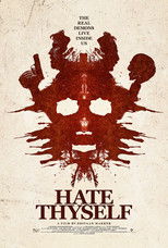 Poster de la película Hate Thyself