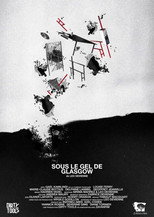 Poster de la película Under the Ice of Glasgow