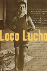 Poster de la película Loco Lucho