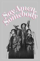 Poster de la película Say Amen, Somebody