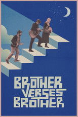 Poster de la película Brother Verses Brother