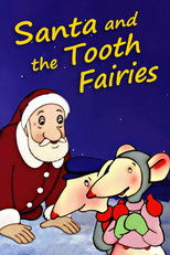 Poster de la película Santa and the Tooth Fairies