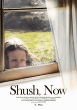 Poster de la película Shush, Now