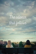 Poster de la película The Silence That Follows
