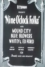 Poster de la película Nine O'clock Folks