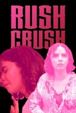 Poster de la película Rush Crush