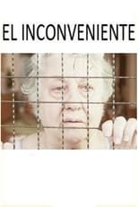 Poster de la película El inconveniente