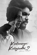 Poster de la película Kaalamega Karigindhi..?