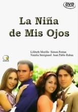 Poster de la serie La niña de mis ojos